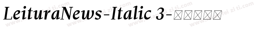 LeituraNews-Italic 3字体转换